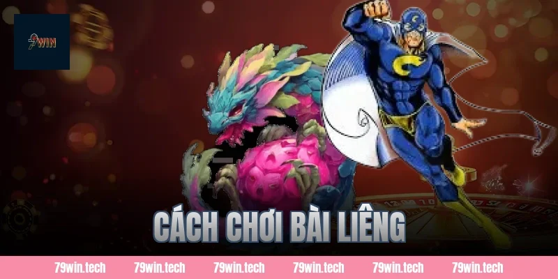 cách chơi bài liêng