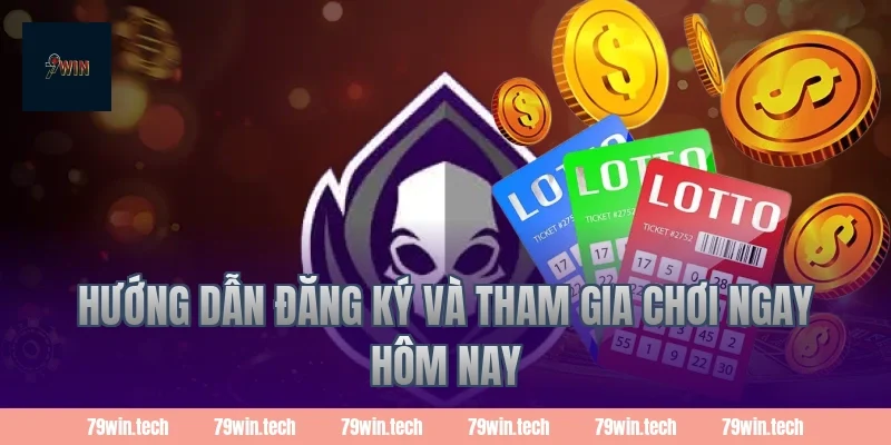 Hướng dẫn đăng ký và tham gia chơi ngay hôm nay