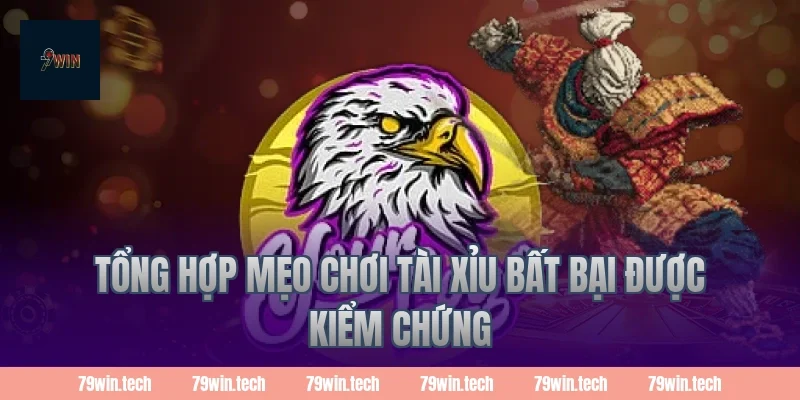 Tổng hợp mẹo chơi tài xỉu bất bại được kiểm chứng