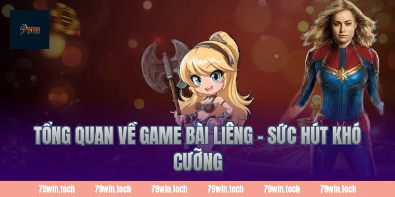 Tổng quan về game bài Liêng - Sức hút khó cưỡng